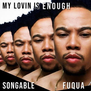 My Lovin' Is Enough (feat. Jay Fuqua) [Instrumental]