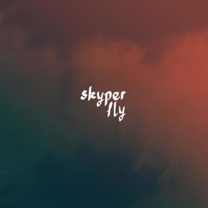 Skyper - Fly