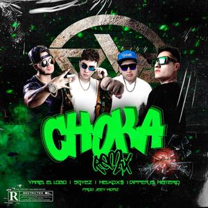 Choka (feat. SGYEZ, Melkox$, Yarel el Lobo & Jeey Midaz)