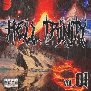 Hell Trinity, Vol. 1 (Explicit)