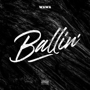 Ballin' (Explicit)