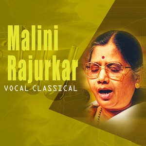 Classical Vocal: Malini Rajurkar