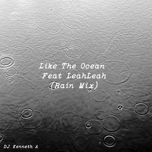 Like the Ocean (feat. LeahLeah)