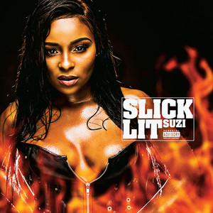 Slick Lit (Explicit)