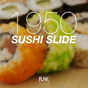 Sushi Slide (Extended Mix)