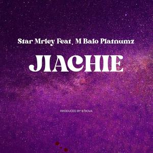 Jiachie (feat. Star Mrley)