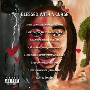 Blessed With A Curse (Explicit)