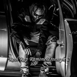 Real Rap Ramone Freestyle 2 (Explicit)