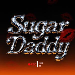 Sugar Daddy (feat. AMB) (Explicit)