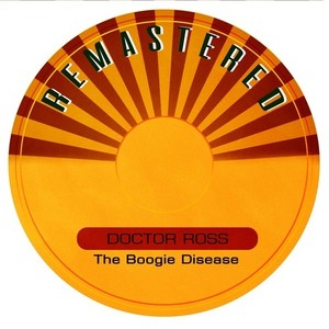 The Boogie Disease (Remastered)