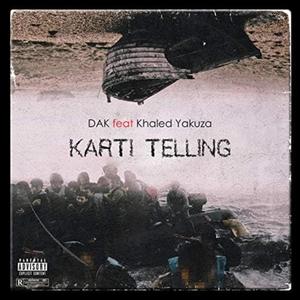 Karti Telling (feat. Khaled Yakuza) [Explicit]