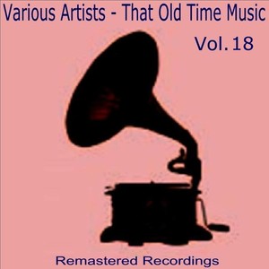 That Old Time Music Vol. 18