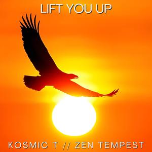 Lift You Up (feat. Zen Tempest)