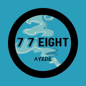 7 7 EIGHT (Explicit)