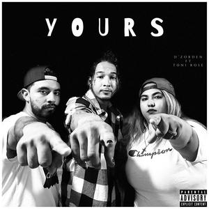 Yours (feat. Toni Rose) (Explicit)