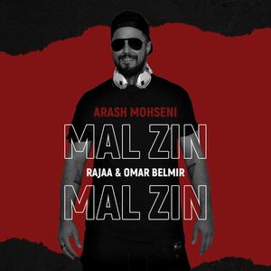 Mal Zin (feat. Rajaa & Omar Belmir)