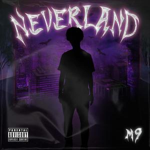 Neverland (Explicit)
