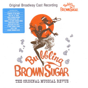 Original Broadway Cast Recording Bubbling Brown Sugar