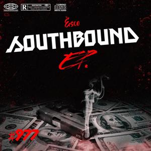 SouthBound Ep. (Explicit)