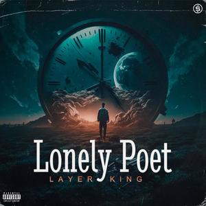 Lonely Poet (Explicit)