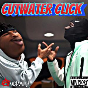 Cutwater Click (feat. YCB CHARC) [Explicit]