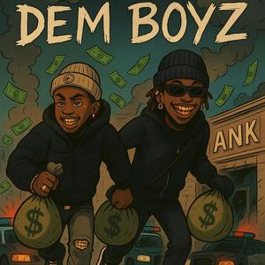 Dem Boyz (feat. Luulvonn) (Explicit)