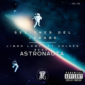 Astronauta, Vol. 2 (feat. Golden Beats) (Explicit)