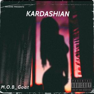 Kardashian (Explicit)