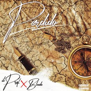 Perdido (feat. BLAD3) [Explicit]