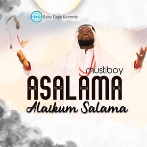 Asalama Alaikum Salama