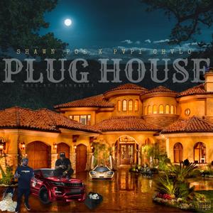 PLUG HOUSE (feat. Pvpi Chvlo) (Explicit)