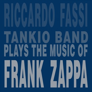 Plays the Music of Frank Zappa