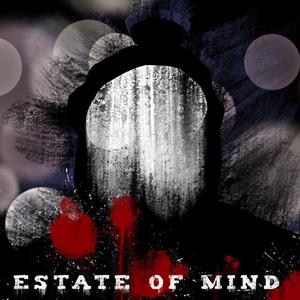 Estate of Mind (Explicit)