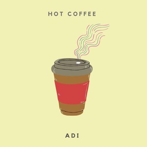 Hot Coffee (Re-Recorded) (Re-Recorded)
