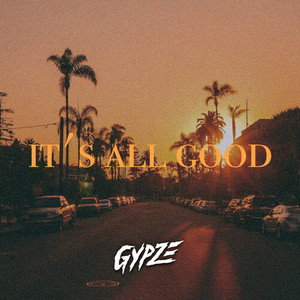 It's All Good