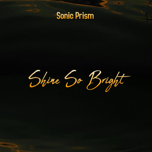 Shine so Bright