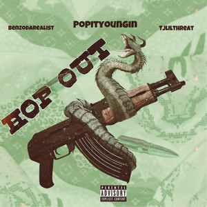 Hop Out (Explicit)