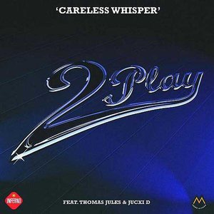 Careless Whisper