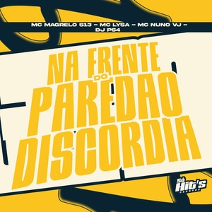 Na frente do Paredão Discordia (Explicit)