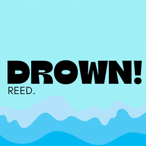 DROWN! (Explicit)