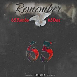 REMEMBER (feat. 65Rondo)
