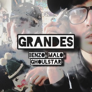 Grandes (Explicit)