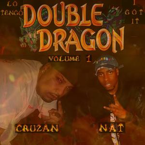 Double Dragon Volume .1 (Explicit)