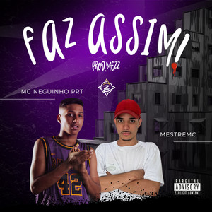 Faz Assim (Explicit)