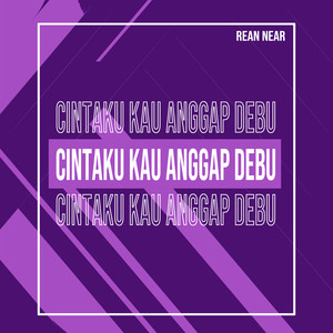 Cintaku Kau Anggap Debu