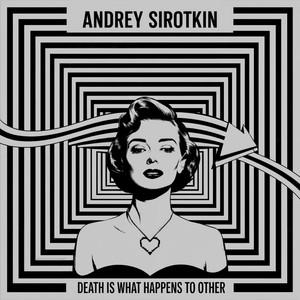 Death Is What Happens To Other