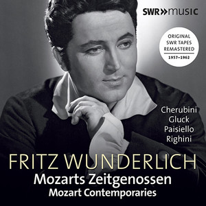 Opera Arias (Tenor) : Wunderlich, Fritz - CHERUBINI, L. / GLUCK, C.W. / HANDEL, G.F. / HOLZBAUER, I. / RIGHINI, V. (Mozart Contemporaries)