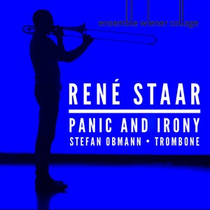 René Staar: Panic And Irony