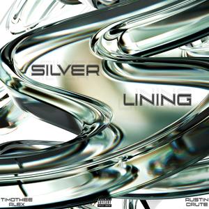 Silver Lining (Explicit)