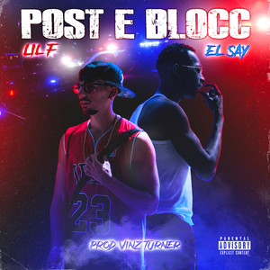 Post e Blocc (Explicit)